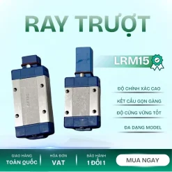 RAY TRƯỢT LRM15