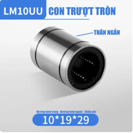 Con trượt tròn thân ngắn LM10UU (Bi trượt tròn) - Ảnh 2