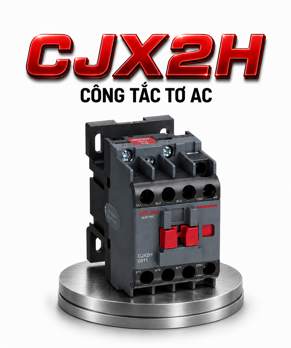 CJX2H Công tắc tơ AC