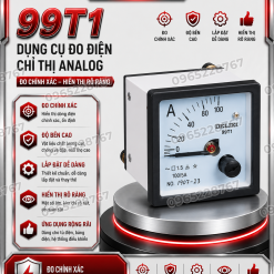 Dụng cụ đo điện chỉ thị analog (loại 99T1, 96, 72)