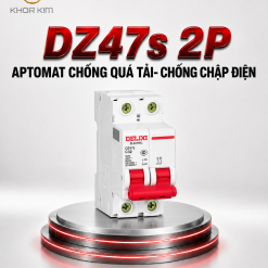 DZ47s 2P Aptomat Tép (MCB) Chống Quá Tải – Chống Chập Điện Delixi